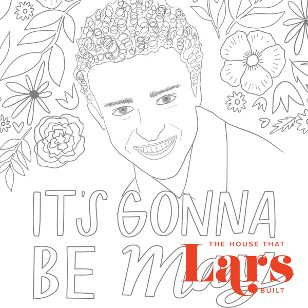 It's Gonna Be May (JT) Coloring Page, PDF Printable