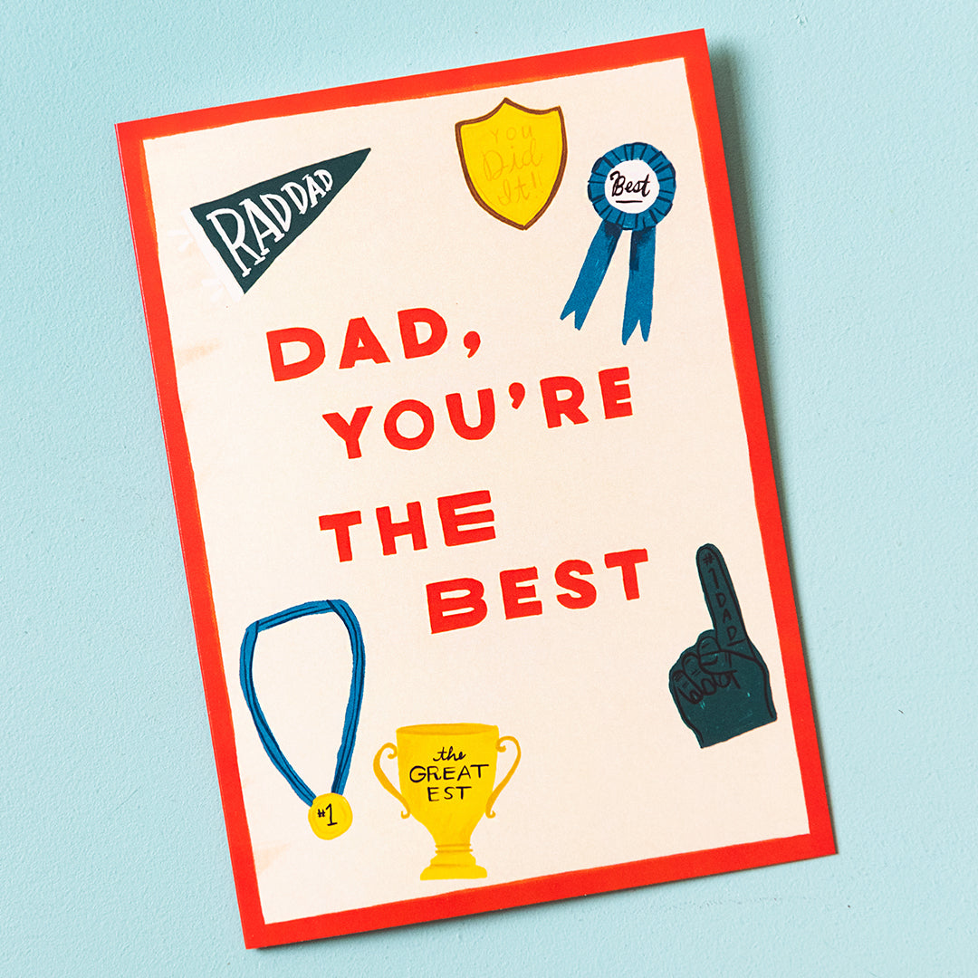 Dad, You&#39;re The Best Father&#39;s Day Card, PDF Printable