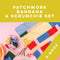 Patchwork Bandana & Scrunchie Set, E-book