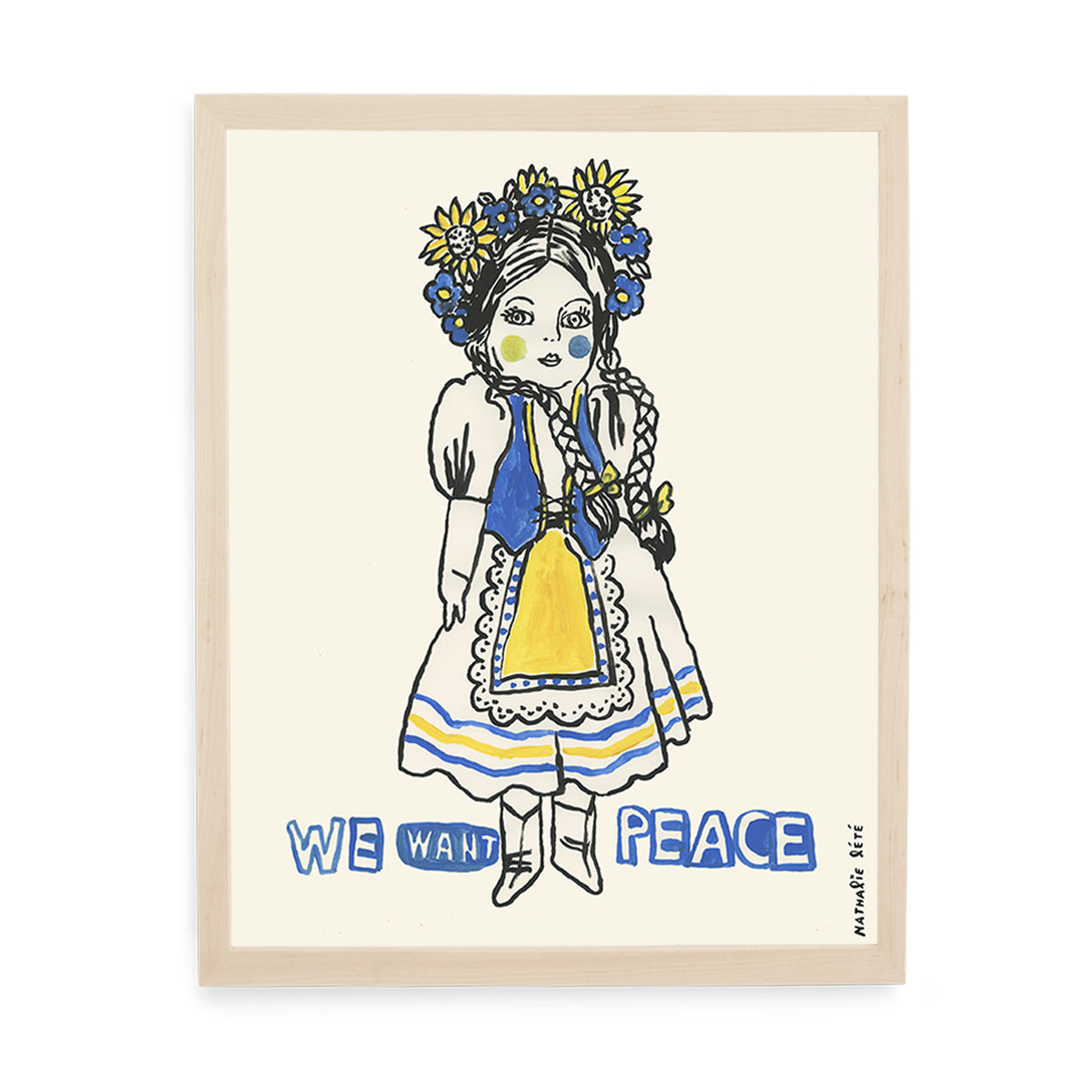 Ukrainian Girl, We Want Peace Print by Nathalie Lètè