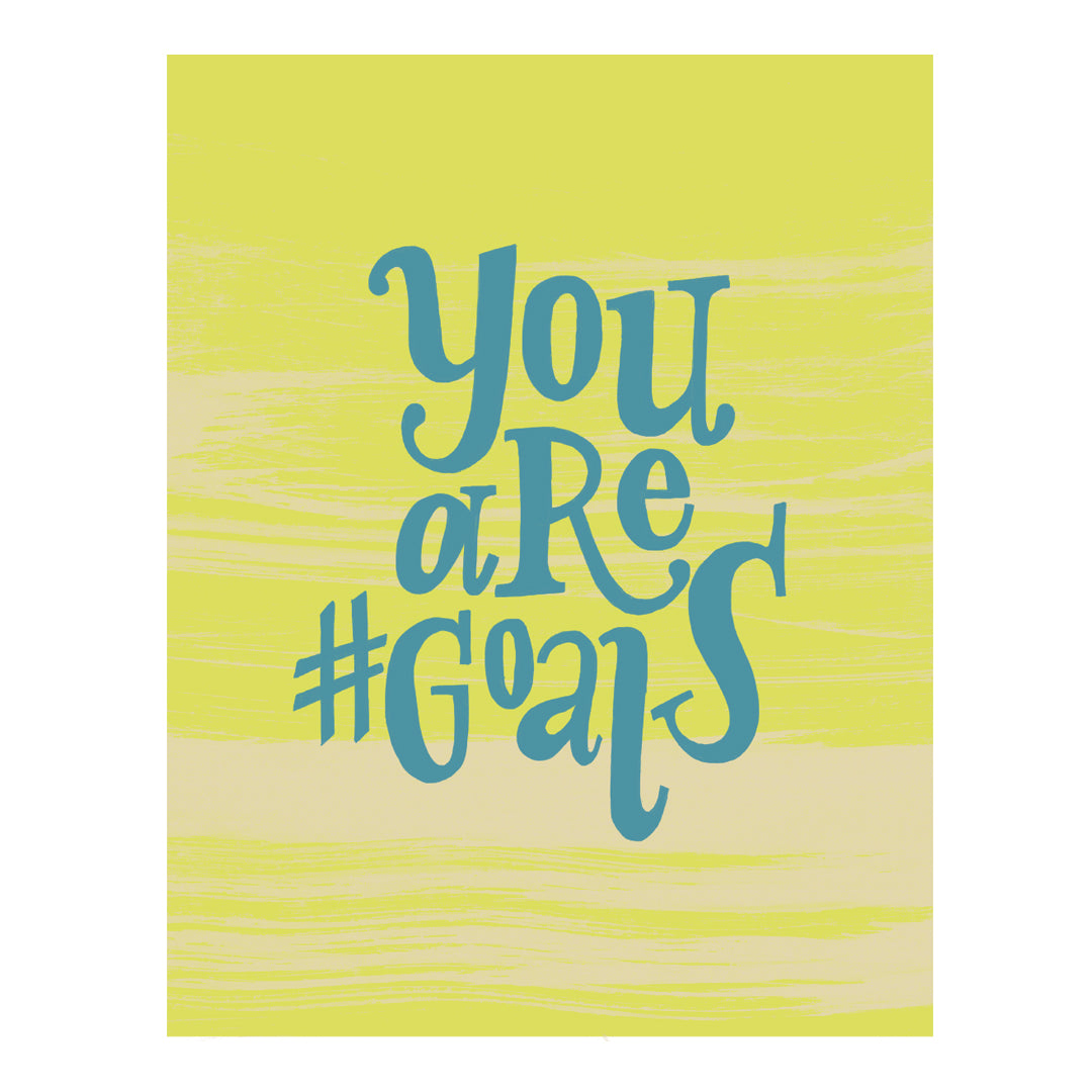 You Are #Goals E-Gift Card